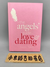 The Angel's Guide to Love Dating（英文版《天使恋爱指南》）