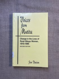 Voices from Mutira: Change in the Lives of Rural Gikuyu Women, 1910-1995, 2nd Edition 非洲肯尼亚基库尤族女性生活变化记录【英文版，馆藏书】History of Africa Kenya Kikuyu