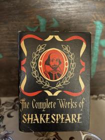 The COMPLETE WORKS OF William Shakespeare
COMPRISING HIS PLAYS AND POEMS《莎士比亚全集》
