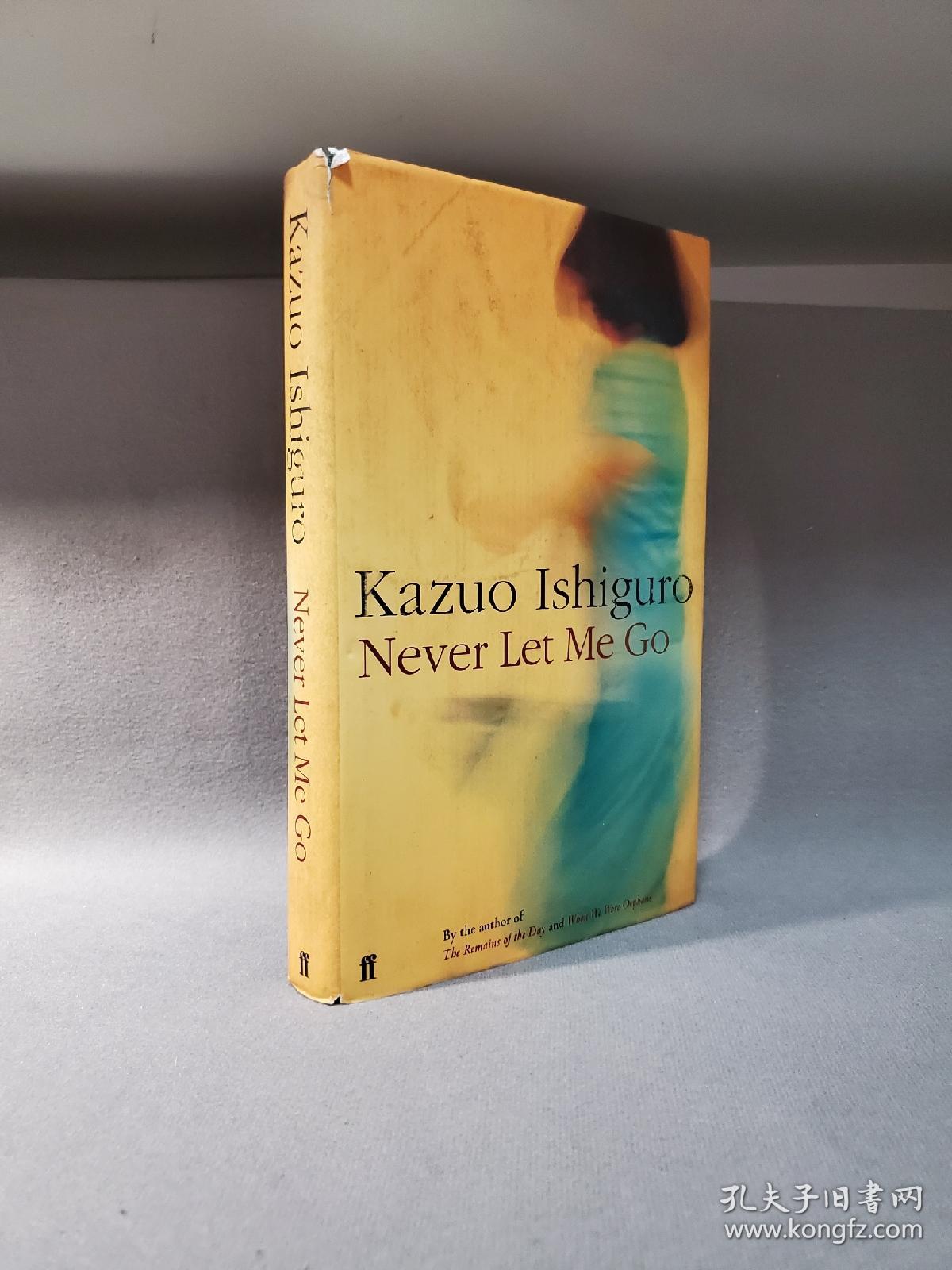 【诺奖得主作品】Never Let Me Go. By Kazuo Ishiguro.