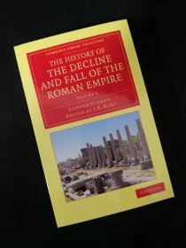 【BOOK LOVERS专享375元】The History of the Decline and Fall of the Roman Empire - Volume 2 罗马帝国衰亡史 第二卷 剑桥大学版 J. B. Bury在1896年至1900年间编写的权威七卷本 提供了十九世纪杰出学者的批评、阐释和综合作品 英文英语原版 非轻型纸 含超丰富注释 一般版本远不能及 高阶学术版本