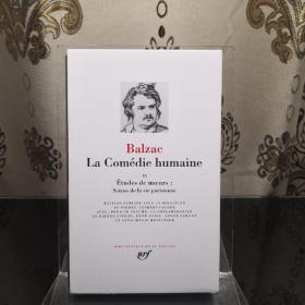 HONORÉ DE BALZAC La Comédie humaine, tome VI 巴尔扎克 人间喜剧第六卷 LA PLEIADE 七星文库 法语/法文原版 小牛皮封皮 23K金书名烫金 36克圣经纸可以保存几百年不泛黄