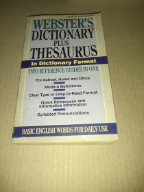 websters dictionary plus thesaurus(韦氏词典与同义词典)