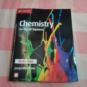 Chemistry for the IB diploma : workbook【内页有水渍印】