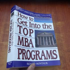 How to Get lnto the TOP MBA PROCRAMS