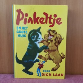 Pinkeltje en het grote huis【荷兰语原版】