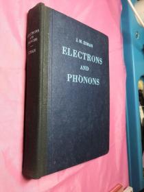 ELECTRONS AND PHONONS  The Theory ofTransport Phenomena in Solids(英文版电子与声子)