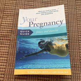 Your Pregnancy Quick Guide: Fitness and Exercise