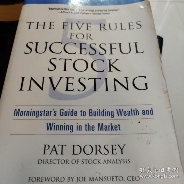 The Five Rules for Successful Stock Investing：Morningstar's Guide to Building Wealth and Winning in the Market