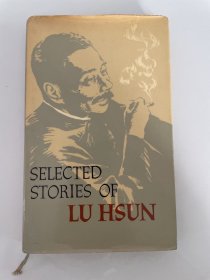 SELECTED STORIES OF LU HSUN