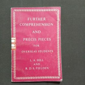 FURTHER COMPRENSION AND PRECIS PIECES