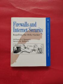 Firewalls and Internet security repelling the wily hacker
