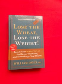 LOSE THE WHEAT,LOSE THE WEIGHT! 約小16開硬精裝