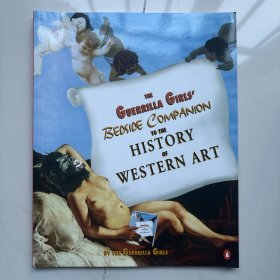 The Guerrilla Girls' Bedside Companion to the History of Wes