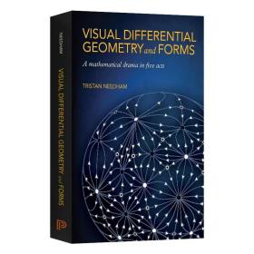现货 Visual Differential Geometry and Forms : A Mathematical Drama in Five Acts 视觉微分几何学，英文原版
