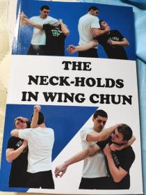 The Neck-Holds In Wing Chun