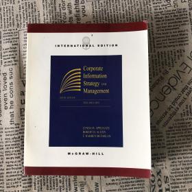 Corporate Information Strategy And Manegement. 6th ed.公司咨讯策略与管理