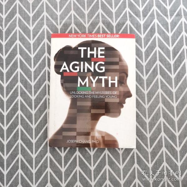 THE AGING MYTH