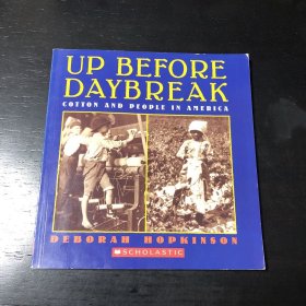 Up before daybreak