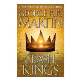 A Clash of Kings：A Song of Ice and Fire: Book Two