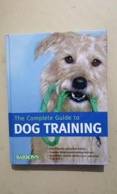 The complete guide to dog training