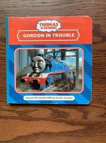 Gordon in Trouble (Thomas the Tank Engine) 纸板书