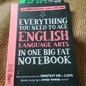 进口英文版Everything You Need to Ace English Language Arts in One Big Fat Notebook: The Complete Middle School Study Guide