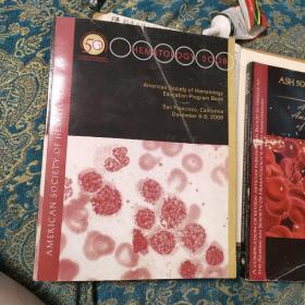 Hematolpgy 2008 American Society of Hematology Education Program Book
血液学2008美国血液学学会教育计划书