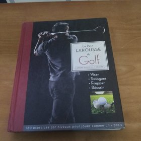 Le Petit LAROUSSE du Golf 高尔夫（英文）