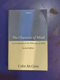 The Character of Mind An Introduction to the Philosophy of Mind Second Edition金在权著