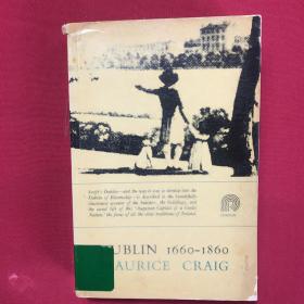 Dublin 1660-1860: a Social and Architectural History