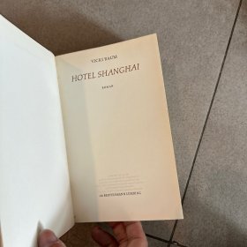 1949年德文版/ Hotel Shanghai. Roman 上海酒店 精装