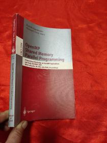 OpenMP Shared Memory Parallel Programming      （小16开 ） 【详见图】