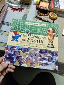 les memoires de Footix 70 ans de Coupes du Monde【英文原版】【12开精装】