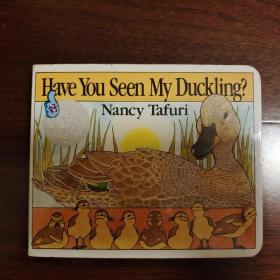 Have You Seen My Duckling? [Board Book]