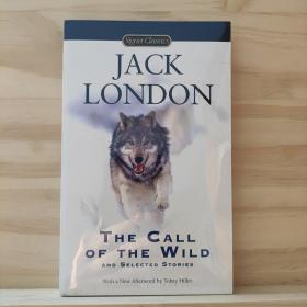 The Call of the Wild and Selected Stories