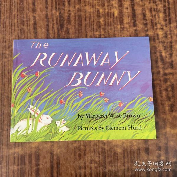 The Runaway Bunny逃家小兔