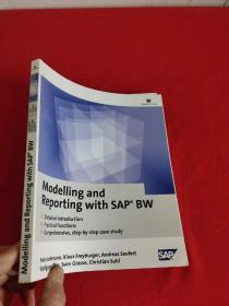 Modelling and Reporting with SAP Bw    （16开） 【详见图】