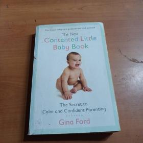 The New Contented Little Baby Book: The Secret to Calm and Confident Parenting