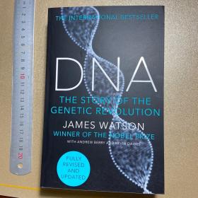 DNA: The Story of the Genetic Revolution