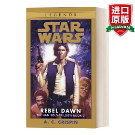 Rebel Dawn: Star Wars (The Han Solo Trilogy)