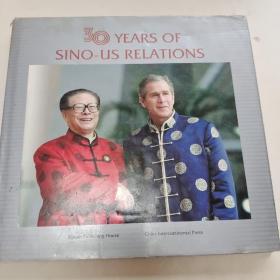 30 YEARS OF SINO-US RELATIONS