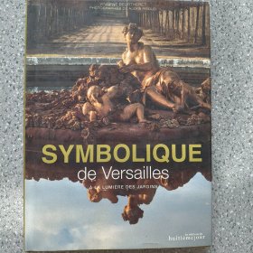 SYMBOLIQUE de Versailles凡尔赛宫的象征 法语