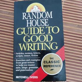 RANDOM 
HOUSE
GUIDETO
GOOD
WRITING