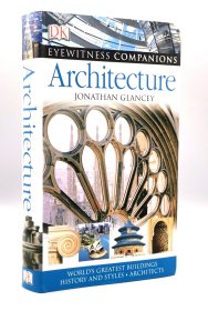 《建筑大百科》 DK Architecture by Jonathan Glancey （建筑）英文原版书