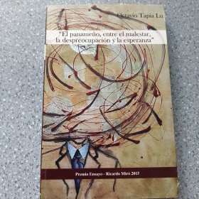 “El panameño, entre el malestar, la despreocupación y la esperanza”西班牙语