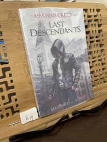 Last Descendants: An Assassin's Creed Novel Series