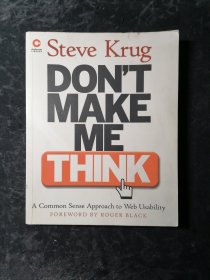 Don't Make Me Think：A Common Sense Approach to Web Usability