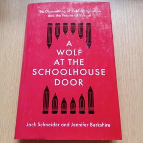 A WOLF AT THE  SCHOOLHOUSE DOOR学校门口的狼