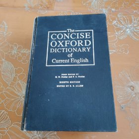 The CONCISE OXFORD DICTIONARY of Current English